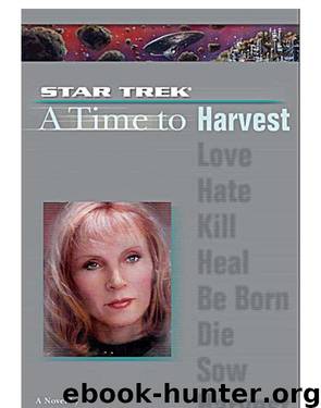 Star Trek TNG - 095, 4 A Time to Harvest by Dayton Ward & Kevin Dilmore