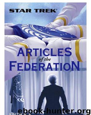 Star Trek TNG - 102 Articles of the Federation by Keith R. A. Decandido