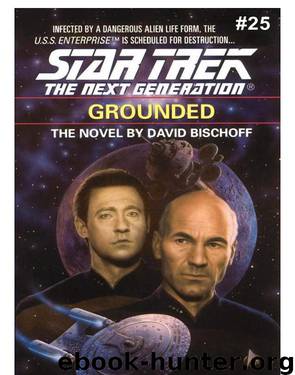 Star Trek TNG - 31 Grounded by David Bischoff