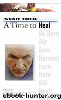 Star Trek TNG - A Time to Heal by David MacK