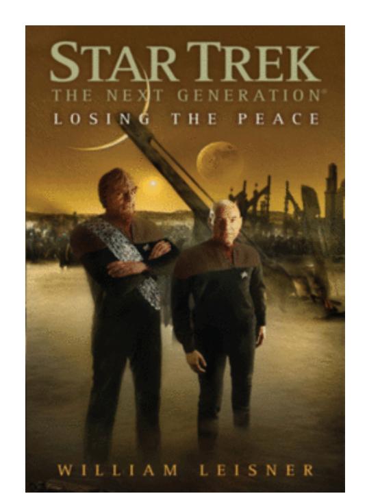 Star Trek TNG - Losing the Peace by William Leisner