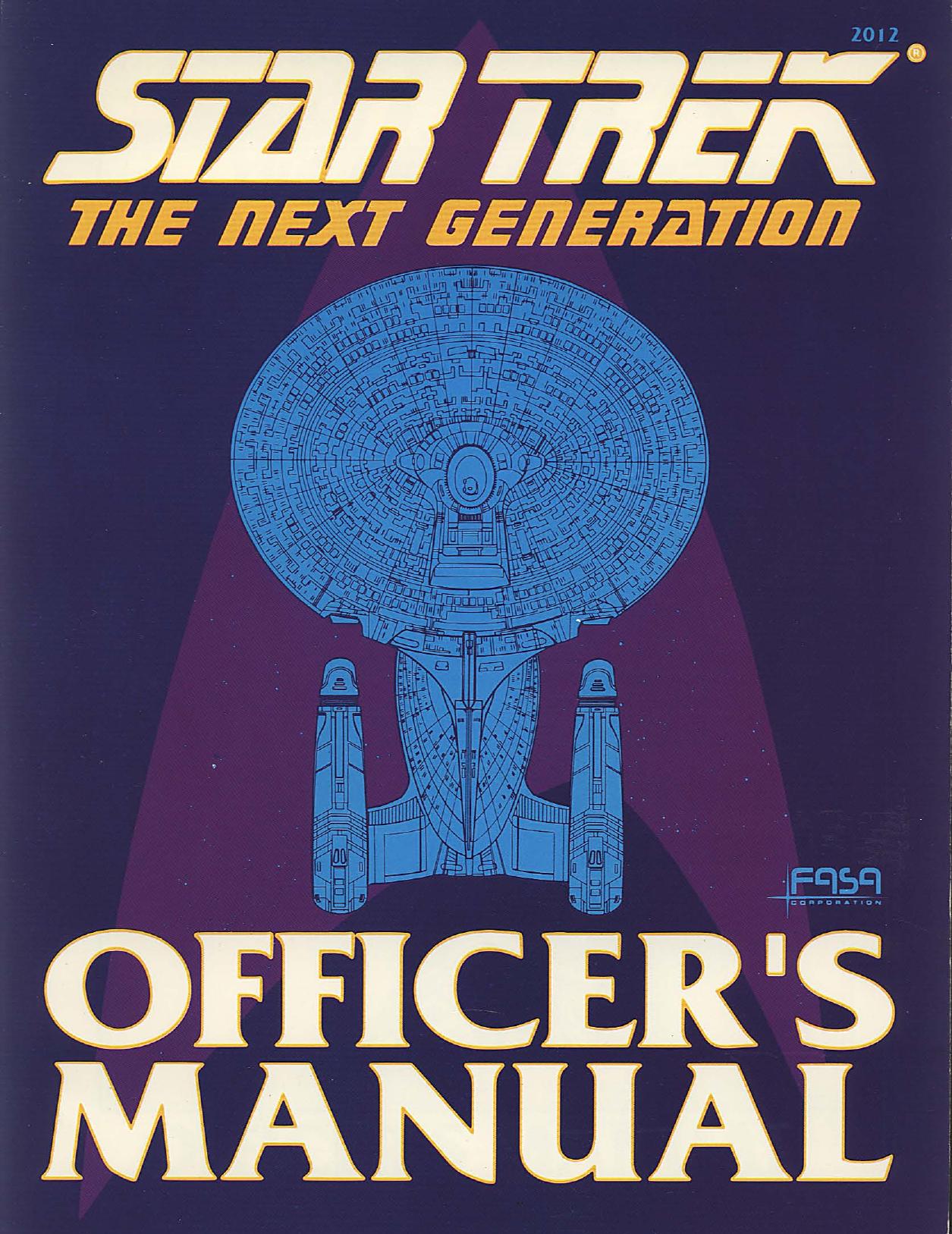 Star Trek TNG Officer's Manual by Unknown