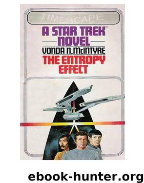 Star Trek TOS - 002 The Entropy Effect by Vonda N. McIntyre