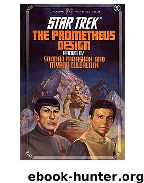 Star Trek TOS - 005 The Prometheus Design by Sondra Marshak