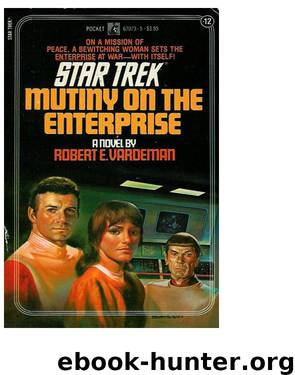 Star Trek TOS - 012 Mutiny on the Enterprise by Robert E. Vardeman