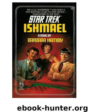 Star Trek TOS - 023 Ishmael by Barbara Hambly