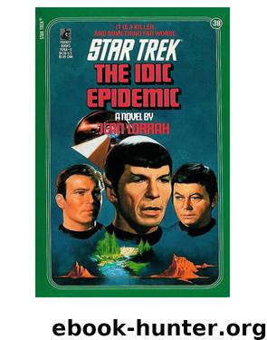 Star Trek TOS - 038 The IDIC Epidemic by Jean Lorrah