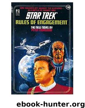 Star Trek TOS - 048 Rules of Engagement by Peter Morwood