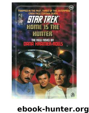 Star Trek TOS - 052 Home is the Hunter by Diana Kramer-Rolls