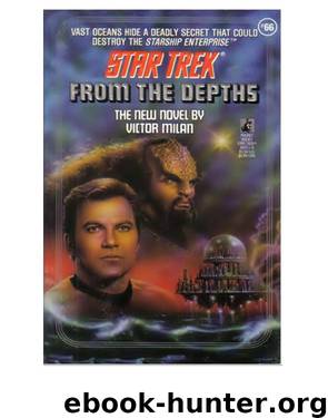 Star Trek TOS - 066 From the Depths by Victor Milan