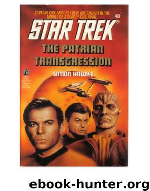 Star Trek TOS - 069 The Patrian Transgression by Simon Hawke