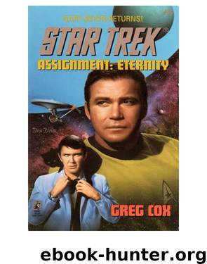 Star Trek TOS - 084 Assignment Eternity by Greg Cox