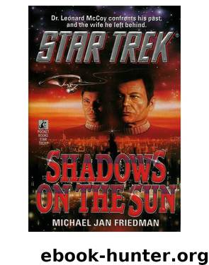 Star Trek TOS - 106 Shadows on the Sun by Michael Jan Friedman