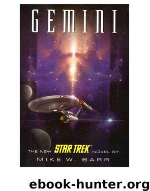 Star Trek TOS - 113 Gemini by Mike W. Barr