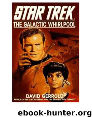 Star Trek TOS - The Galactic Whirlpool by David Gerold
