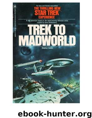 Star Trek TOS - Trek to Madworld by Stephen Goldin