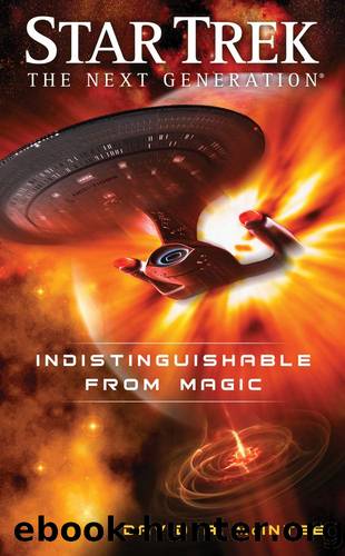 Star Trek The Next Generation - 111 - Indistinguishable From Magic by Star Trek