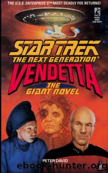 Star Trek The Next Generation - 18 - Vendetta by Star Trek