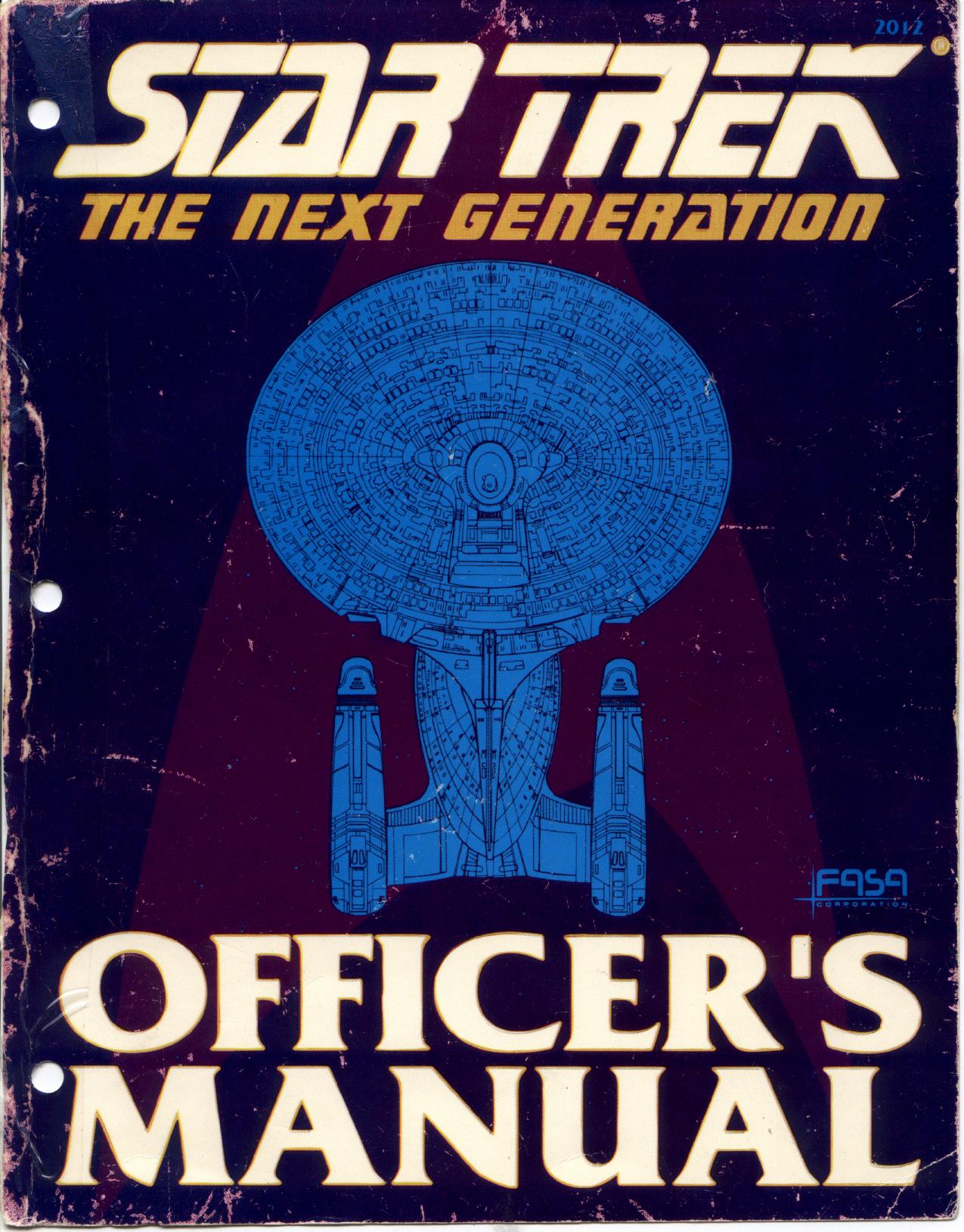 Star Trek The Next Generation Officers Manual by Unknown