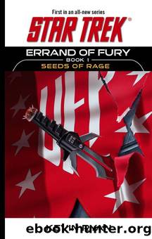 Star Trek The Original Series - 126 - Errand of Fury 1 - Seeds of Rage by Star Trek