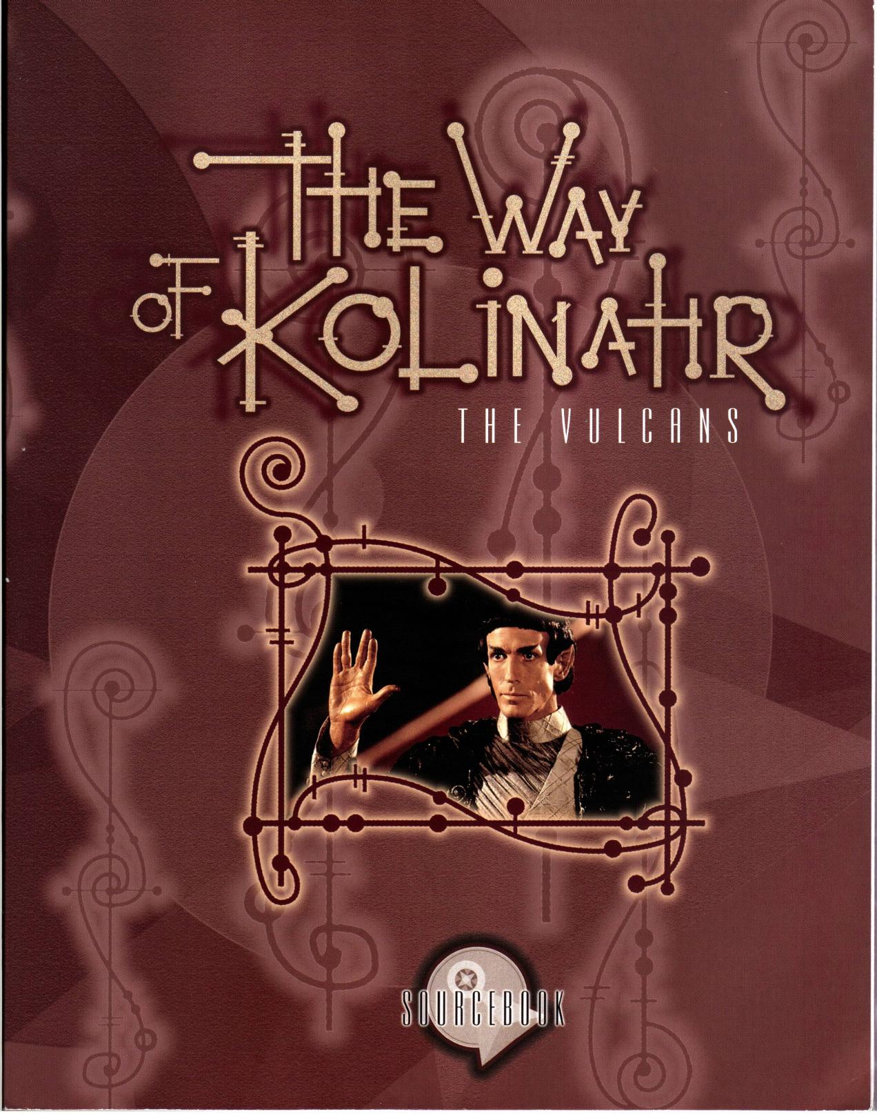 Star Trek The Way of Kolinahr by The Vulcans