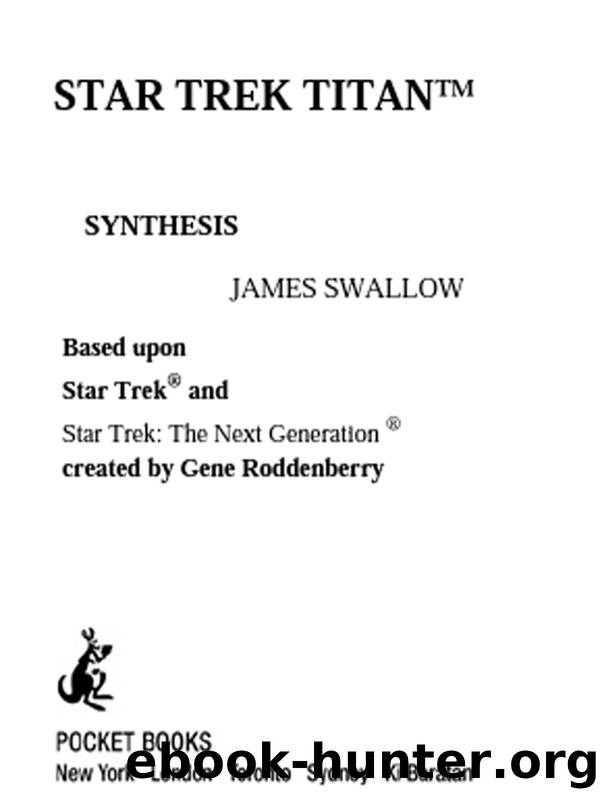 Star Trek Titanâ¢ by JAMES SWALLOW
