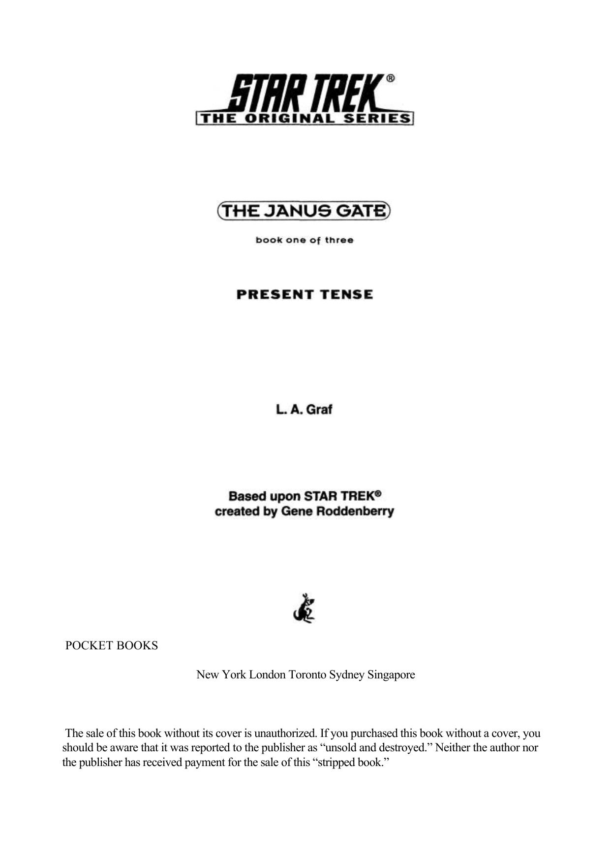 Star Trek Tos The Janus Gate Book 1 Present Tense by Unknown