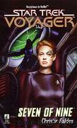 Star Trek Voyager #16: Seven of Nine by Christie Golden