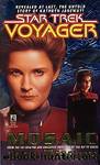 Star Trek Voyager: Mosaic by Jeri Taylor