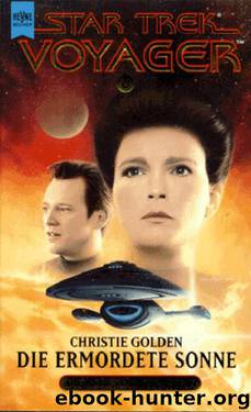 Star Trek Voyager06 - Die Ermordete Sonn by Christie Golden