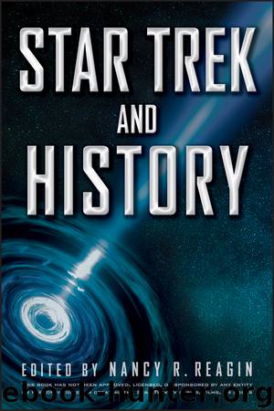 Star Trek and History by Reagin Nancy