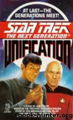 Star Trek the Next Generation: Unification by Jeri Taylor