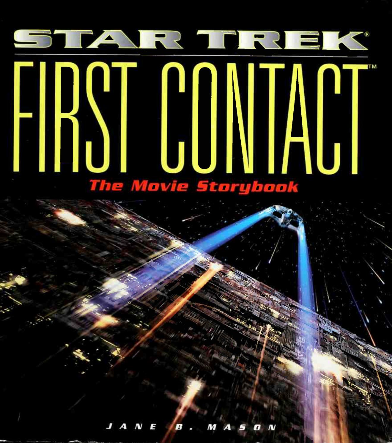 Star Trek, first contact : the movie storybook by Mason Jane B