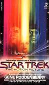 Star Trek, the Motion Picture by Gene Roddenberry