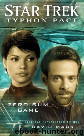 Star Trek: 24th Century Crossover - 005 - Typhon Pact - 01 - Zero Sum Game by David Mack