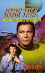 Star Trek: Assignment: Eternity by Greg Cox