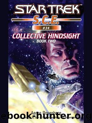 Star Trek: Collective Hindsight Book 2 by Aaron Rosenberg;