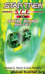 Star Trek: Corp of Engineers - 031 - Ishtar Rising - Book 2 by Michael A. Martin & Andy Mangels