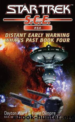 Star Trek: Corp of Engineers - 064 - What's Past 4 - Distant Early Warning by Dayton Ward;Kevin Dilmore
