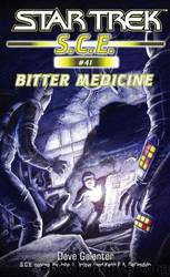 Star Trek: Corps of Engineers: Bitter Medicine by Dave Galanter