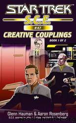 Star Trek: Corps of Engineers: Creative Couplings: Book 1 by Glenn Hauman & Aaron Rosenberg