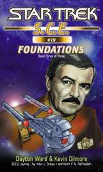 Star Trek: Corps of Engineers: Foundations: Book 3 by Dayton Ward & Kevin Dilmore