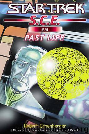 Star Trek: Corps of Engineers: Past Life by Robert Greenberger