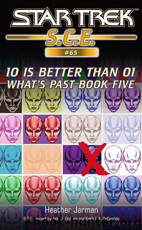 Star Trek: Corps of Engineers: What's Past: 10 is Better Than 01 by Heather Jarman