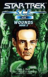 Star Trek: Corps of Engineers: Wounds: Book 2 by Ilsa J. Bick