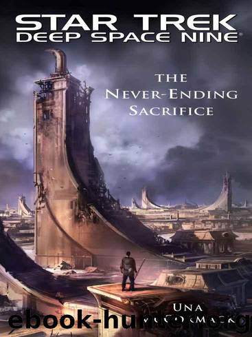 Star Trek: DS9: The Never-Ending Sacrifice by Una McCormack