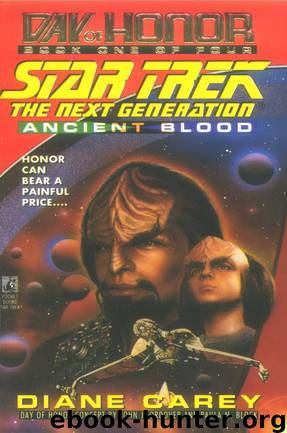 Star Trek: Day of Honor Book 1: Ancient Blood by Diane Carey