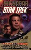 Star Trek: Day of Honor Book 4: Treaty's Law by Dean Wesley Smith & Kristine Kathryn Rusch