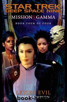 Star Trek: Deep Space Nine - 043 - Mission Gamma 4 - Lesser Evil by Robert Simpson