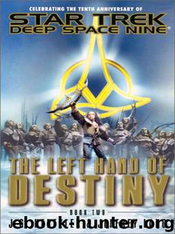 Star Trek: Deep Space Nine - 046 - The Left Hand of Destiny 2 by J. G. Hertzler;Jeffrey Lang